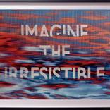Imagine the Irresistible by Harry Chandler