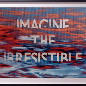 Imagine the Irresistible