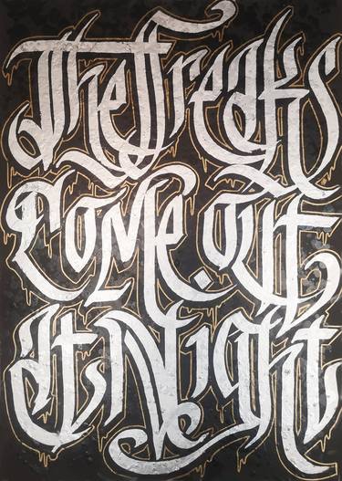 Original Street Art Calligraphy Mixed Media by San Mrjuice Sweet