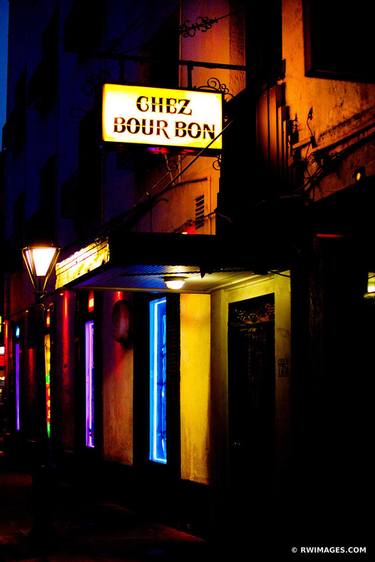 CHEZ BOURBON STREET AT NIGHT FRENCH QUARTER NEW ORLEANS LOUISIANA VERTICAL - Limited Edition of 111 thumb