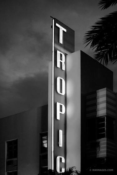 TROPIC NEON SIGN ART DECO ARCHITECTURE MIAMI BEACH FLORIDA NIGHT BLACK AND WHITE - Limited Edition of 100 thumb