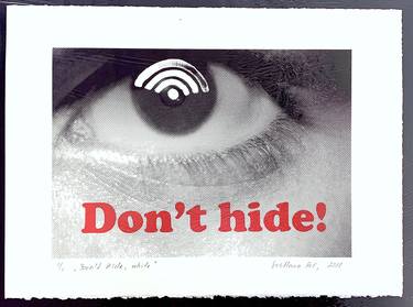 Don't Hide (white) - Limited Edition of 1 thumb