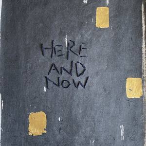 Here and Now