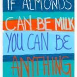If almonds... by Marisabel Gonzalez