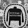 DEFEND INSTITUTIONS - detail 01