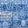 I Can't Breathe - detail 02