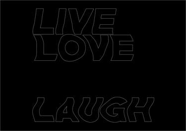 Live, Love, Laugh - Limited Edition of 1 thumb