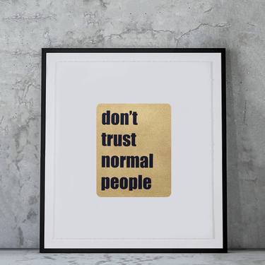 DON'T TRUST NORMAL PEOPLE (AP) - Blue thumb