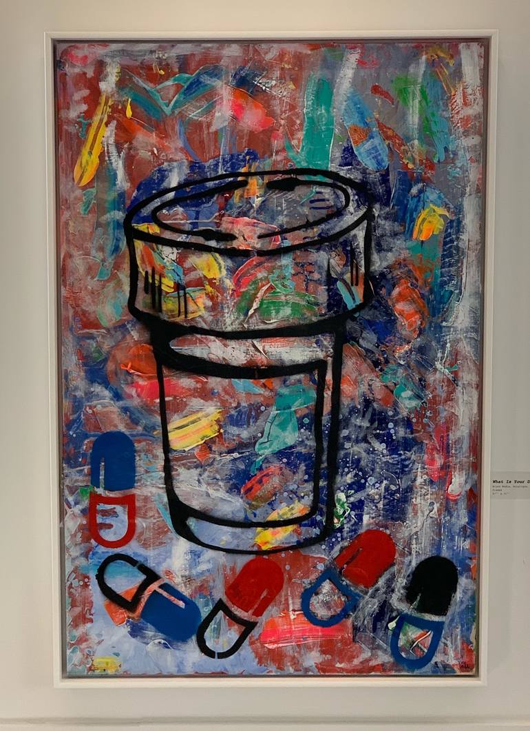 What is your drug Painting by Soul The Man