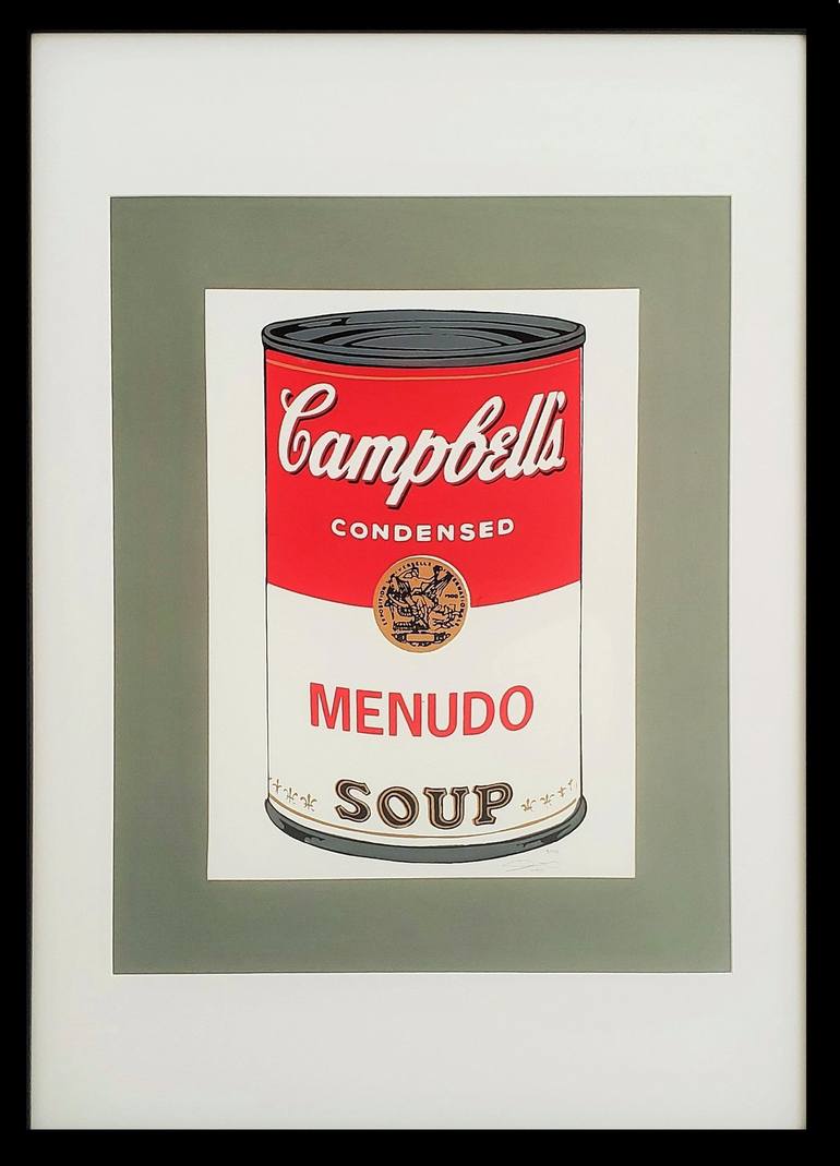 Menudo Campbell´s Mexican Flavor Andi Warhol tribute - Limited Edition of  45 Printmaking by Benito Aguila | Saatchi Art