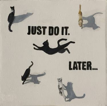 Just do it Cats with Motivation Inspirational Motivational Phrase thumb