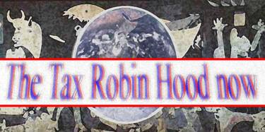 The Tax Robin Hood now  thumb