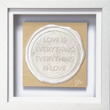 Love is Everything, Everything is Love - Pearlescent White on Gold Board - Limited Edition of 10 thumb