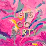 Let’s Go Party by Mackenzie Erickson