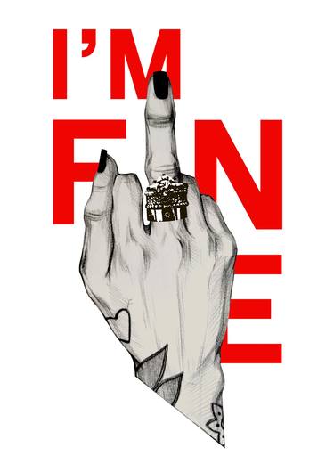 I'm fine - Limited Edition of 10 thumb