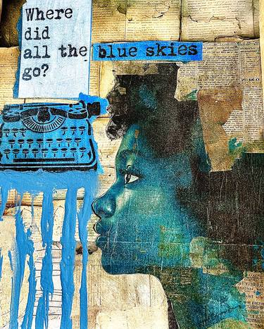 Saatchi Art Artist Yvonne Coleman-Burney; Mixed Media, “Where Did All The Blue Skies Go” #art