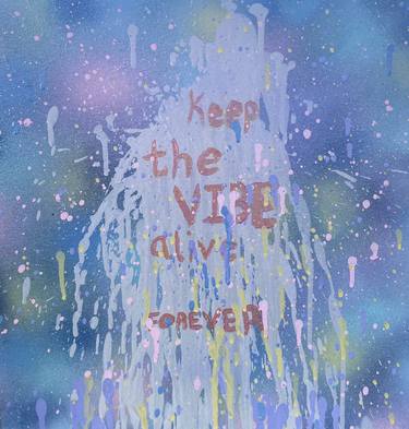 keep the vibe alive forever thumb