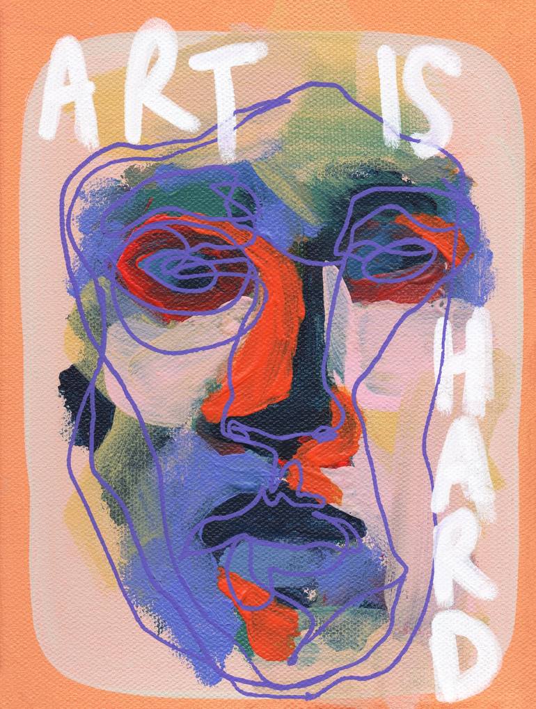 17/100 — Art is Hard Painting by Ryen Huntley Saatchi Art