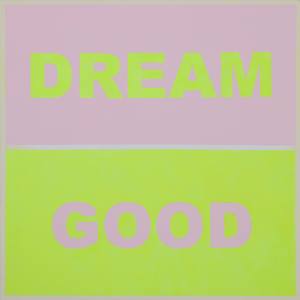 Dream Good (2025)