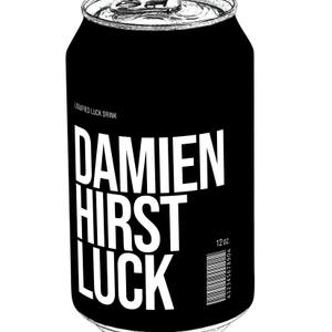 "Damien Hirst Luck" / Idiosyncrasy of Luck Series