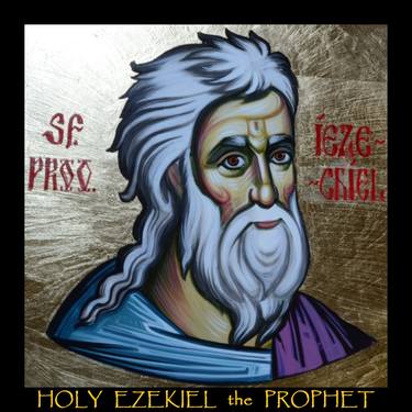 HOLY EZEKIEL the PROPHET, ByzArtAndMore thumb