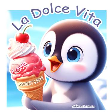 Penguin who Loves La Dolce Vita ( Sweet Life ) thumb