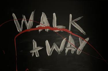 Walk Away in the style of Bruce Nauman & Pat Steir, 80x120 cm thumb