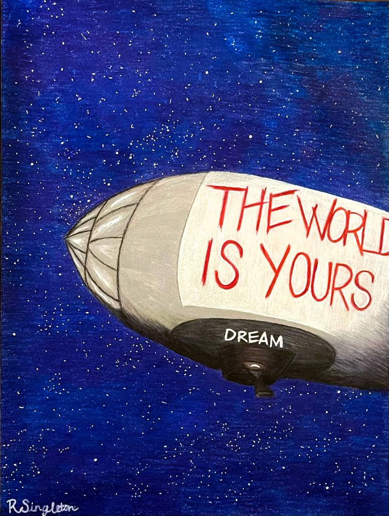 The World Is Yours Drawing by Rachel Singleton