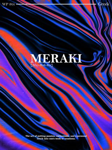 Greek Word: Meraki [May-Raa-Kee] thumb