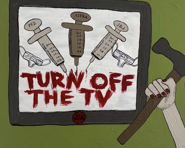 "Turn Off The Tv" - By Arc Pelenka Art thumb