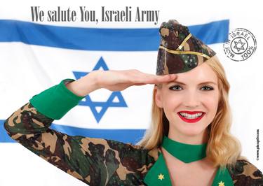 WE SALUTE YOU, ISRAELI ARMY thumb