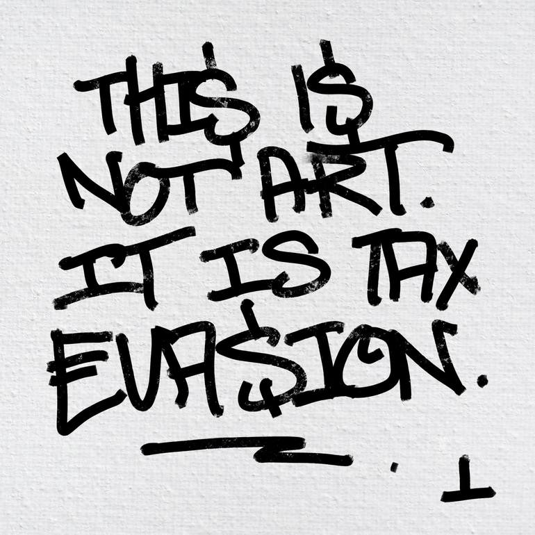 Original Calligraphy Painting by El Nino Flaco Mr Mecenas | Street Art Art on Canvas | This is not art. It's a deposit for tax evasion