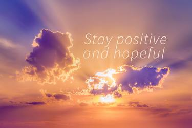 Stay Positive and Hopeful Motivational Photo thumb