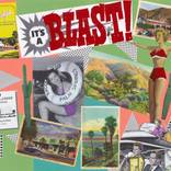 It's A Blast by Laurie Raskin