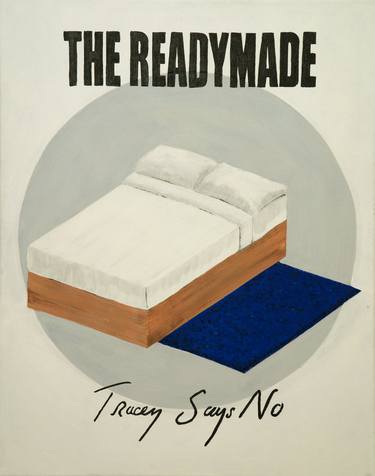 #Pop Art 4 - The Readymade - Tracey Says No thumb
