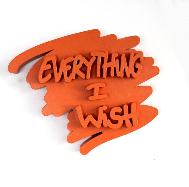 'EVERYTHING I WISH' unframed F series - Print