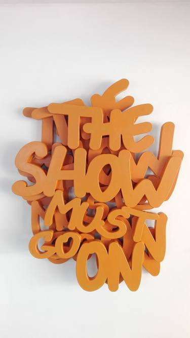 'the show must go on'  orange#1 2018 signed on back thumb