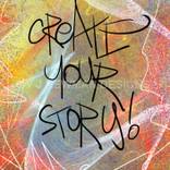 Create Your Story! by Vincent J Newman