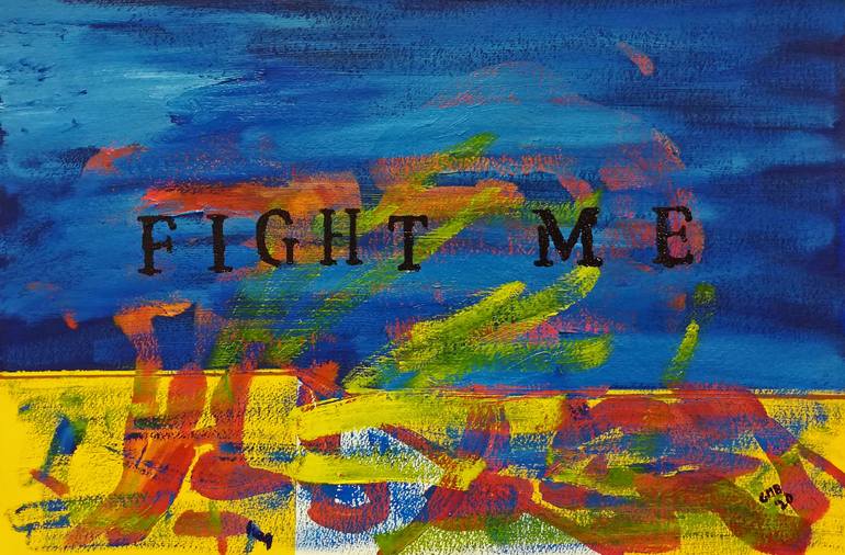 Contemporary Words - Fight Me - Print