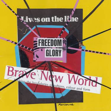 "Lives on the line- Freedom Glory " Talking Collages Series thumb