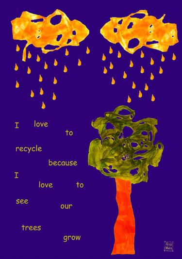 I love to recycle because I love to see our trees grow II thumb