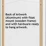 Back of Artwork with float mount (wooden frame) and with hardware ready to hang artwork