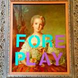 Foreplay by Tracy Parlangeli