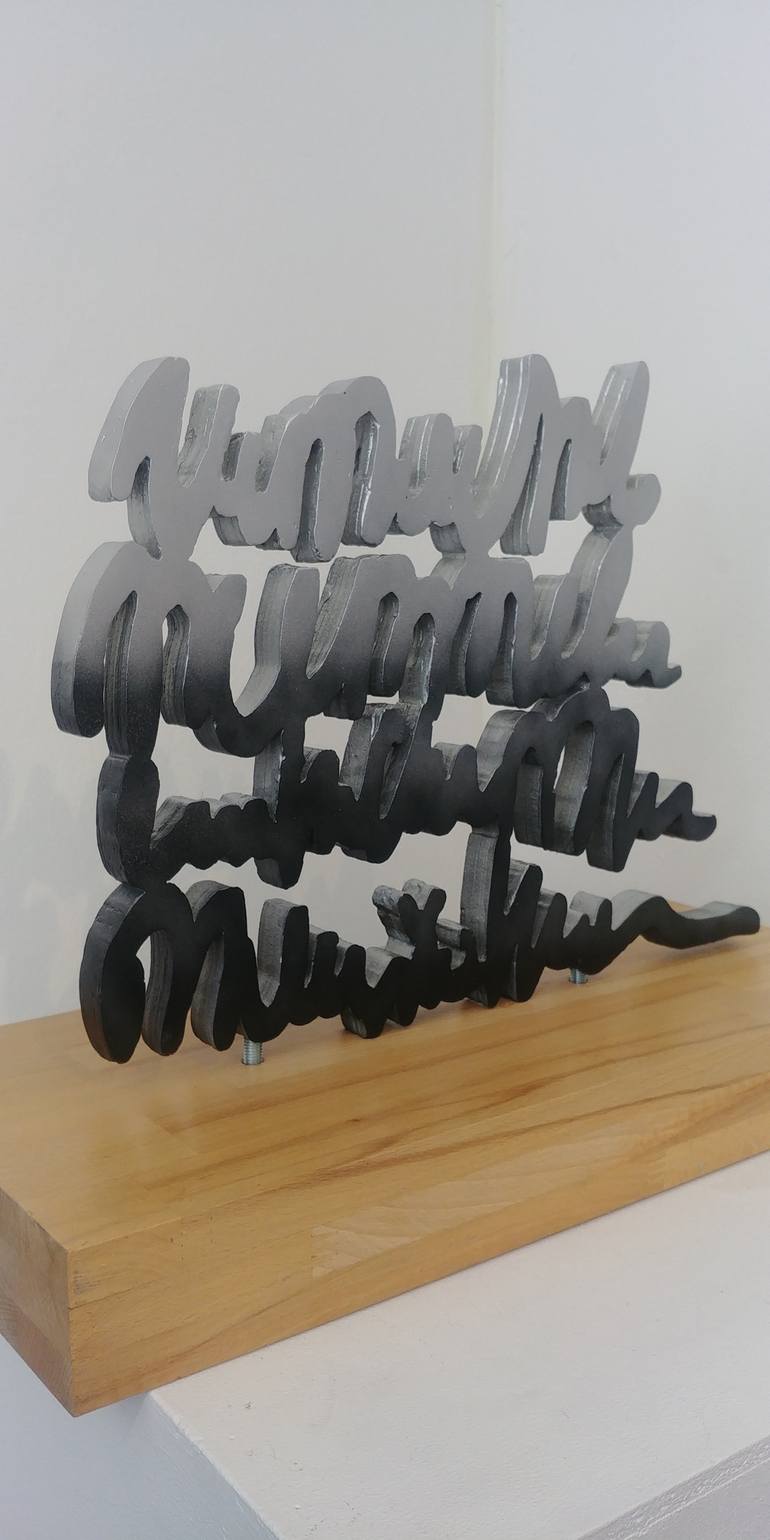 Original Modern Calligraphy Sculpture by val wecerka