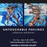 March 2020 – exhibition "Untouchable Feelings" - Saphira&Ventura Gallery (New York, US).