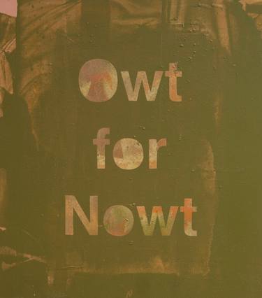 "Owt for Nowt" - Limited Edition of 1 thumb