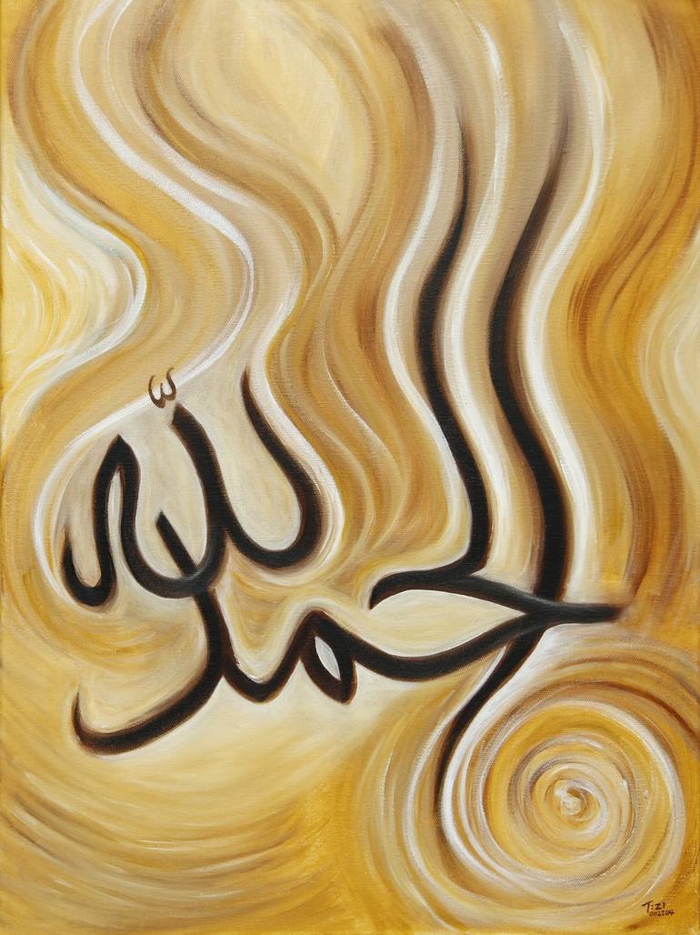 Alhamdulillah Praise To God [02] Painting By Tzi Artistic 