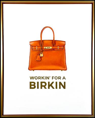 "Workin' for a Birkin" thumb