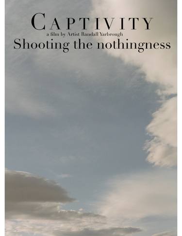 Captivity, Shooting the Nothingness thumb