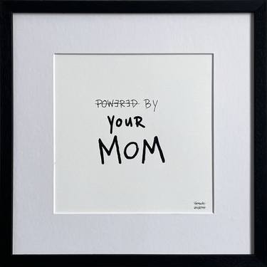 Limited Edt. Text Print – POWERED BY YOUR MOM thumb